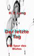 Der letzte Tag: Teil 2 (eBook, ePUB) - Bild 1