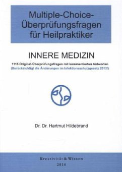 Multiple-Choice-Überprüfungsfragen für Heilpraktiker, Innere Medizin - Hildebrand, Hartmut