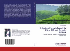Irrigation Potential Analysis Using GIS and Remote Sensing