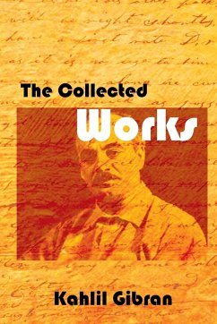 The Collected Works - Gibran, Kahlil