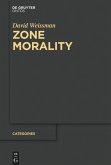 Zone Morality