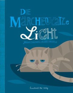 Die Märchenkatze Licht - Stegemann, Verena