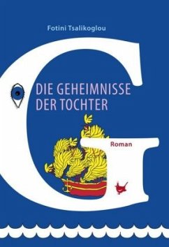 Die Geheimnisse der Tochter - Tsalikoglou, Fotini