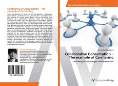 Collaborative Consumption ¿ The example of Carsharing - Rippberger, Christopher