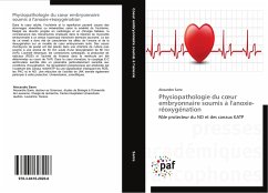 Cover Physiopathologie du c¿ur embryonnaire soumis à l'anoxie-réoxygénation