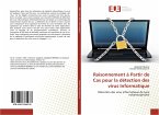 Raisonnement à Partir de Cas pour la détection des virus Informatique