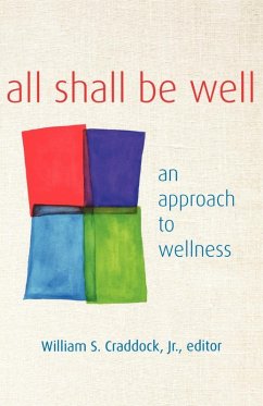 All Shall Be Well (eBook, ePUB)