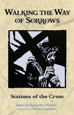 Walking the Way of Sorrows (eBook, ePUB) - Whitley, Katerina Katsarka