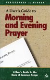 A User's Guide to the Book of Common Prayer (eBook, ePUB)