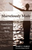Marvelously Made (eBook, ePUB) Marvelously Made (eBook, ePUB)