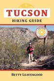 Tucson Hiking Guide (eBook, ePUB)