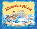 Kumak's River (eBook, ePUB)