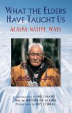 What the Elders Have Taught Us (eBook, ePUB)