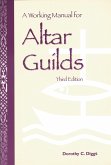 A Working Manual for Altar Guilds (eBook, ePUB)