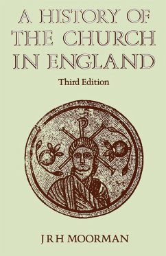 A History of the Church in England (eBook, ePUB) - Moorman, J. R. H.