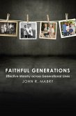 Faithful Generations (eBook, ePUB)
