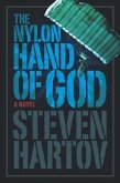 The Nylon Hand of God (eBook, ePUB) The Nylon Hand of God (eBook, ePUB)