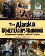Alaska Homesteader's Handbook (eBook,... - Bild 1