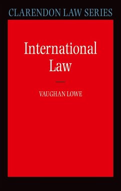 International Law (eBook, ePUB) - Lowe, Vaughan