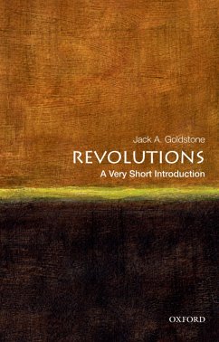 Revolutions: A Very Short Introduction (eBook, PDF) - Goldstone, Jack A.