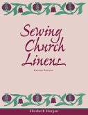 Sewing Church Linens (Revised) (eBook, ePUB) Sewing Church Linens (Revised) (eBook, ePUB)