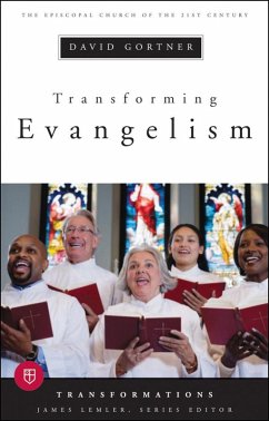 Transforming Evangelism (eBook, ePUB) - Gortner, David