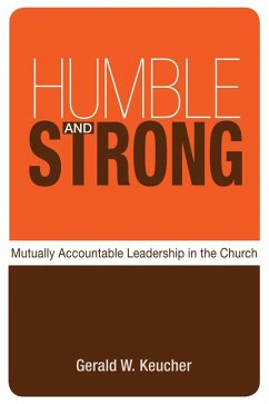 Humble and Strong (eBook, ePUB) - Keucher, Gerald W.