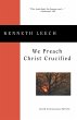 We Preach Christ Crucified (eBook, ePUB) - Bild 1