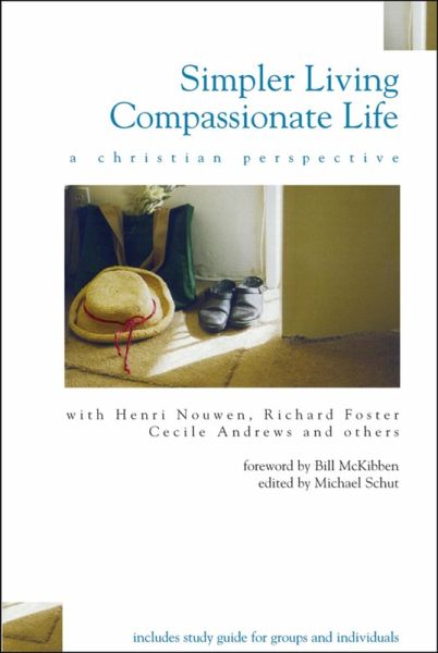 Simpler Living, Compassionate Life (eBook, ePUB) Simpler Living, Compassionate Life (eBook, ePUB)