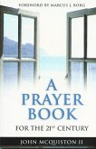 A Prayer Book for the 21st Century (eBook, ePUB)