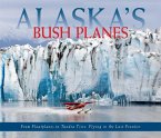 Alaska's Bush Planes (eBook, ePUB)