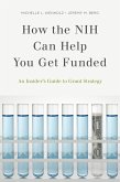 How the NIH Can Help You Get Funded (eBook, ePUB)