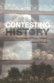 Contesting History (eBook, ePUB) Contesting History (eBook, ePUB)