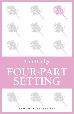Four-Part Setting (eBook, ePUB) - Bridge, Ann Four-Part Setting (eBook, ePUB) - Bridge, Ann