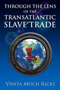 Cover Through the Lens of the Transatlantic Slave Trade (eBook, ePUB)