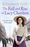 The Fall and Rise of Lucy Charlton (eBook, ePUB)