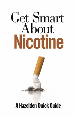 Get Smart About Nicotine (eBook, ePUB) - Anonymous