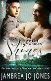 Where Tomorrow Shines (eBook, ePUB)