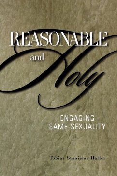 Reasonable and Holy (eBook, ePUB) - Haller, Tobias Stanislas