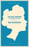 Zuleika Dobson (eBook, ePUB) Zuleika Dobson (eBook, ePUB)