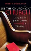 Let the Church Be the Church (eBook, ePUB)