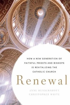 Renewal (eBook, ePUB) - Hendershott, Anne; White, Christopher