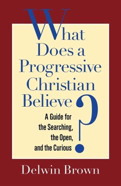 Cover What Does a Progressive Christian Believe? (eBook, ePUB)