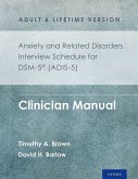 Anxiety and Related Disorders Interview Schedule for Dsm-5(r) (Adis-5) - Adult and Lifetime Version