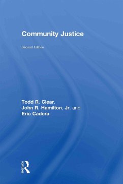 Community Justice - Clear, Todd R; Hamilton, John R