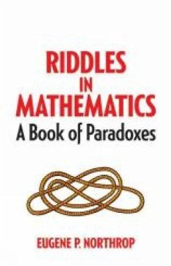 Riddles in Mathematics - Northrop, Eugene