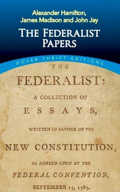 The Federalist Papers - Hamilton, Alexander