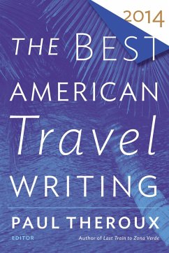 The Best American Travel Writing - Wilson, Jason