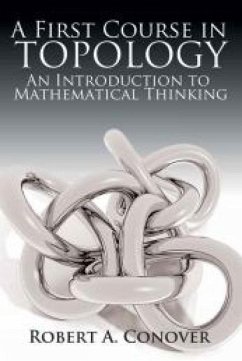 A First Course in Topology - Conover, Robert