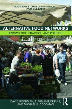 Alternative Food Networks - Goodman, David; Dupuis, E Melanie; Goodman, Michael K